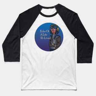 Rashmi Entropic Float Echo Of A Live Ill-Lived Sticker And Others Baseball T-Shirt